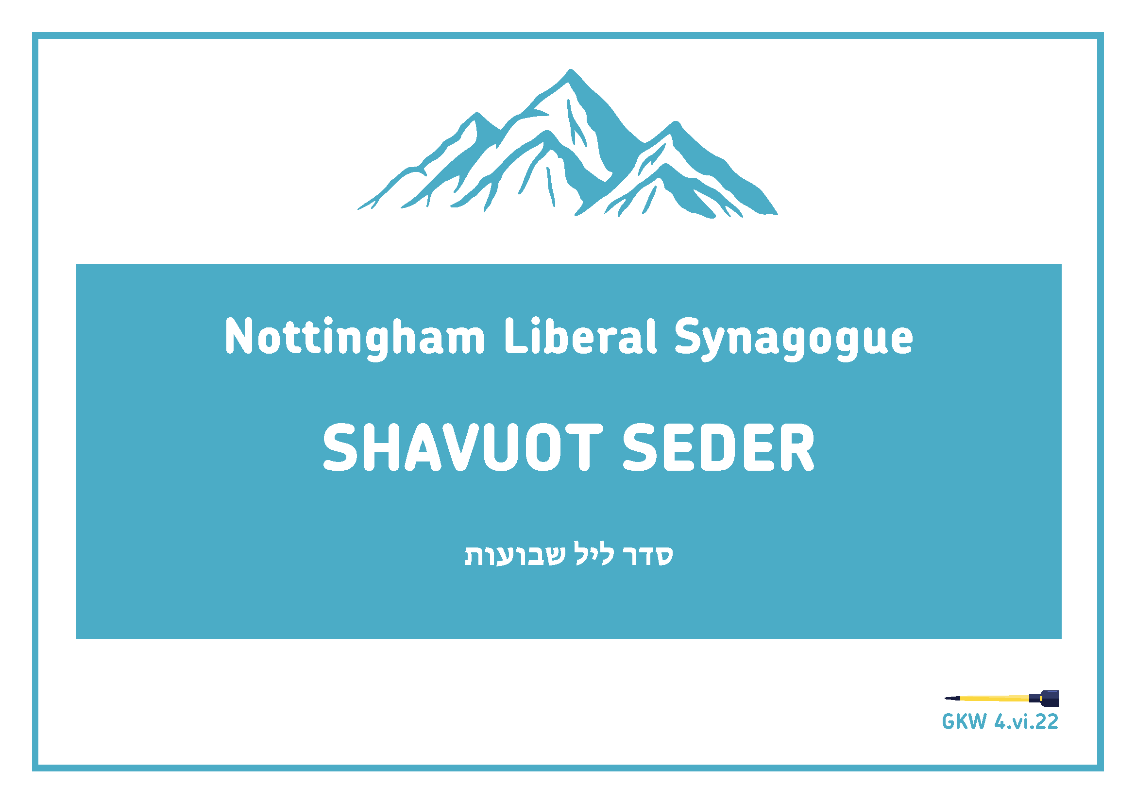 Seder Leil Shavuot for Nottingham Liberal Synagogue (Gabriel Kanter-Webber 2022) – title