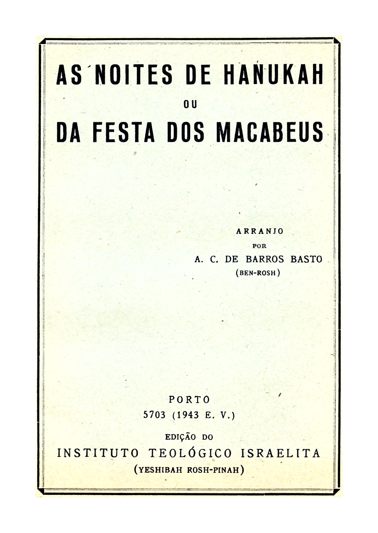 📖 Hallel, a prayer-pamphlet compiled by Artur Carlos de Barros Basto  (1940) • the Open Siddur Project ✍ פְּרוֺיֶּקט הַסִּדּוּר הַפָּתוּחַ