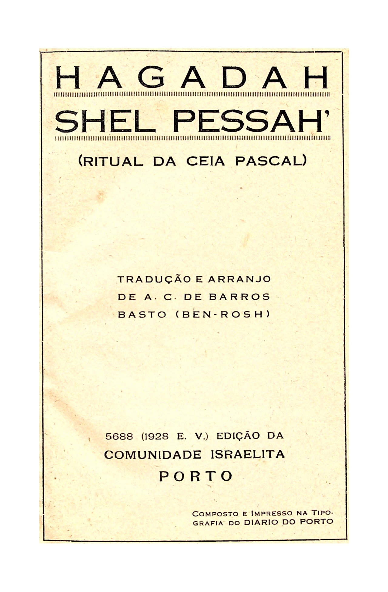 Hagadah shel Pessah (A.C. de Barros Basto 1928) - cover