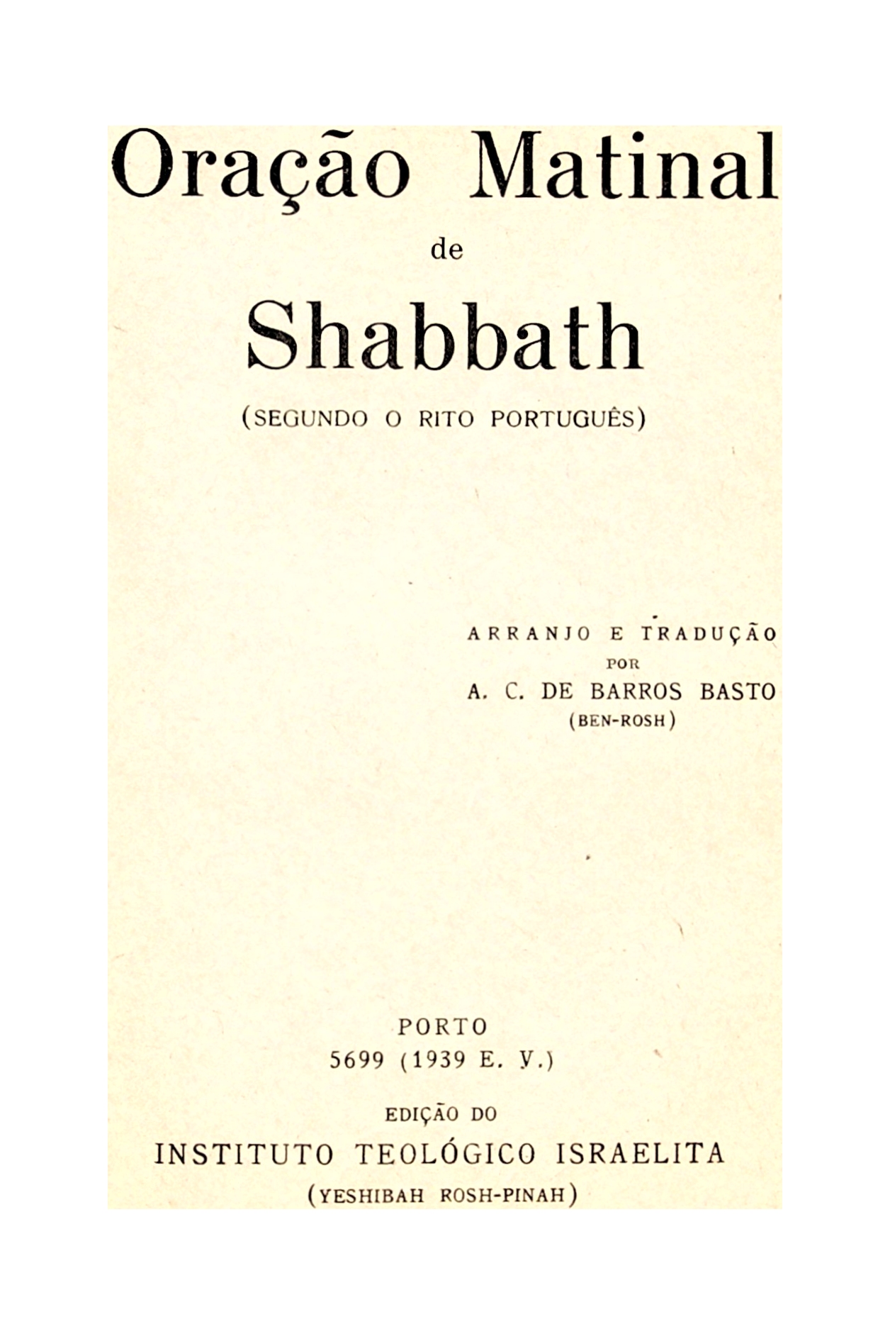 📖 A Oferenda de Shabbath, compiled by Abraham Israel Ben-Rosh
