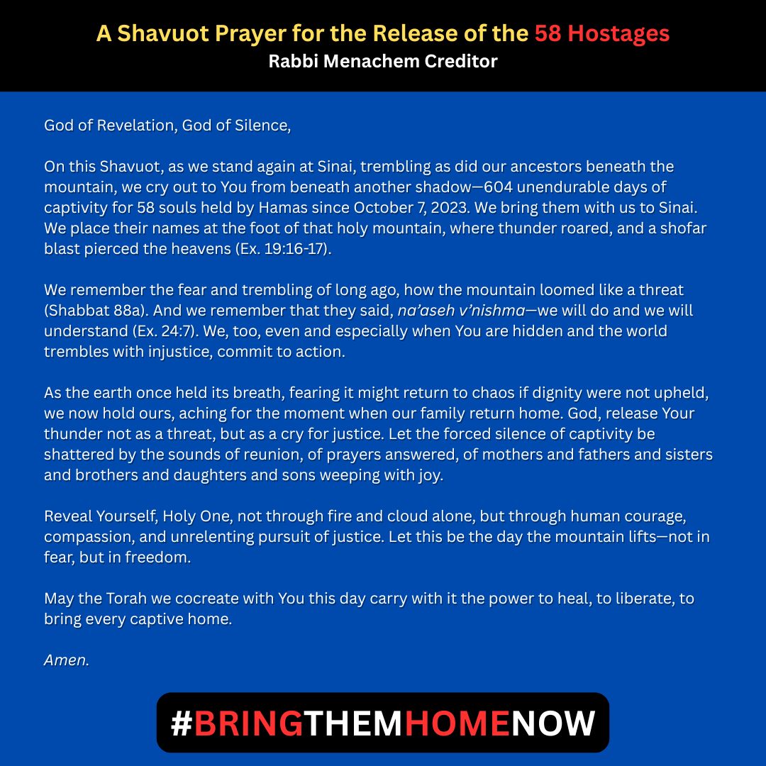 A Shavuot prayer for the release of the 58 hostages (Menachem Creditor 2025)